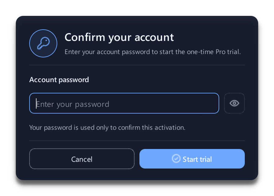 Confirm your account password and select Start trial. The trial is for personal evaluation; paid jobs are not allowed.